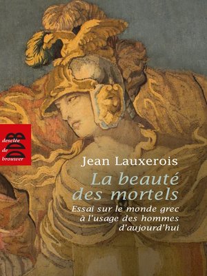 cover image of La beauté des mortels